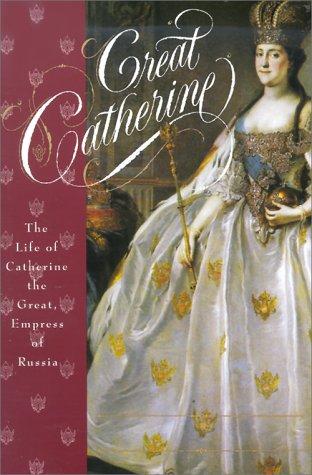 Carolly Erickson: Great Catherine (1995, St. Martin's Griffin)