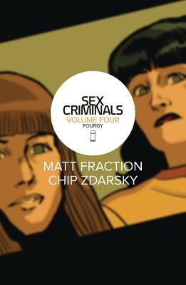 Matt Fraction, Chip Zdarsky: Sex Criminals: Volume Four (GraphicNovel, 2017, Image Comics)