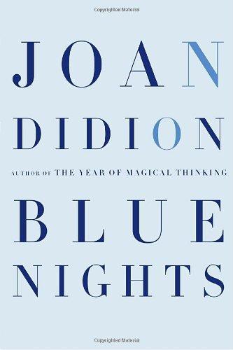 Joan Didion: Blue Nights (2011)