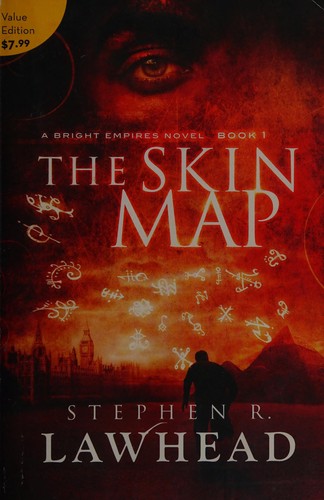 Stephen R. Lawhead: The Skin Map (2010)