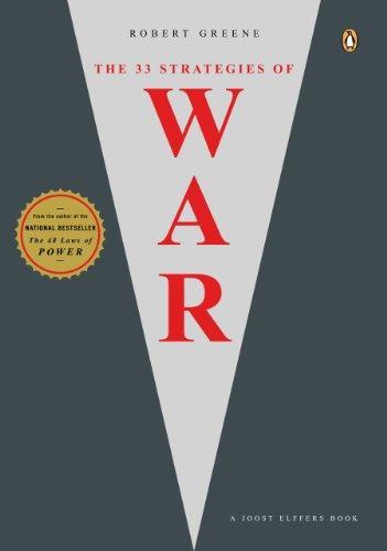 Robert Greene: The 33 Strategies of War (2007)