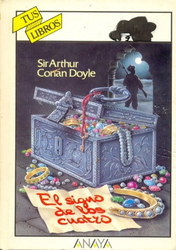 Arthur Conan Doyle, Juan Manuel Ibeas: El signo de los cuatro (Hardcover, Español language, 1996, Anaya)