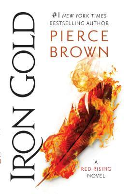 Pierce Brown: Iron Gold (Paperback, 2018, Del Rey)
