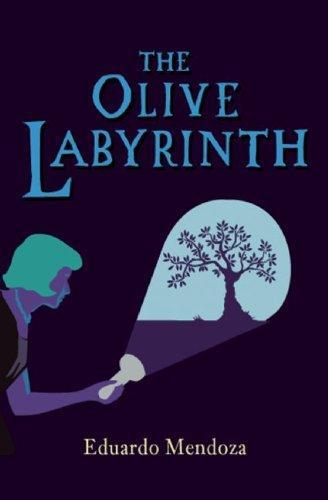 Eduardo Mendoza: The Olive Labyrinth (2015)