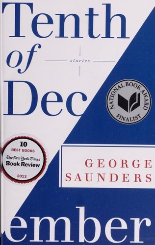 George Saunders: Tenth of December (Paperback, 2013, Random House Trade Paperbacks)