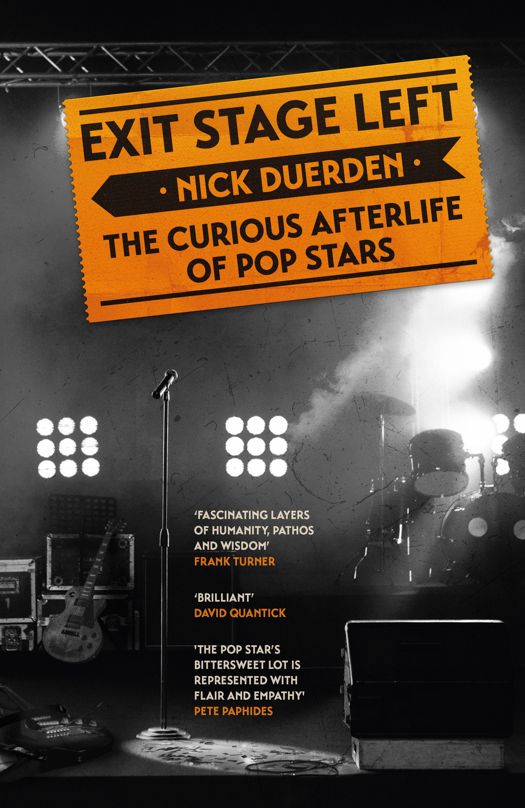 Nick Duerden: Exit Stage Left (Paperback, 2022, Headline Publishing Group)