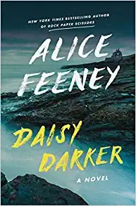 Daisy Darker (2022, Flatiron Books)