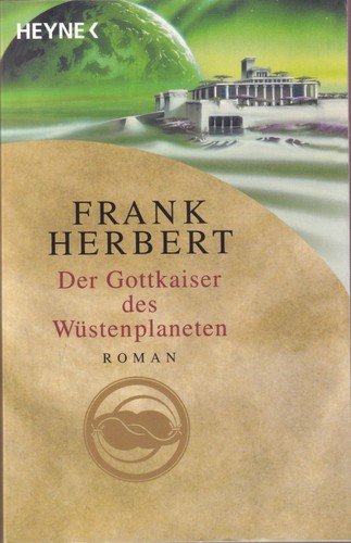 Frank Herbert: Der Gottkaiser des Wüstenplaneten (Paperback, German language, 2001, Wilhelm Heyne Verlag)