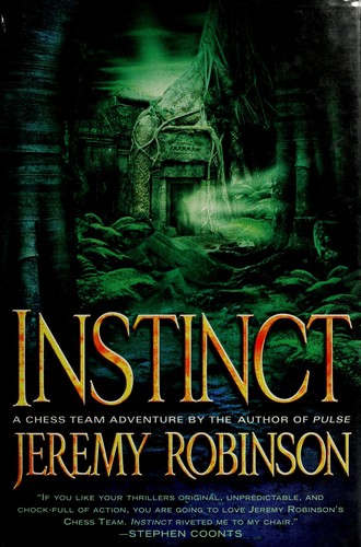 Jeremy Robinson: Instinct (2010, St. Martin's Press)