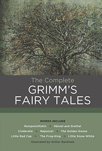 Jacob Grimm, Wilhelm Grimm: The Complete Grimm's Fairy Tales (Hardcover, 2016, Chartwell Books)
