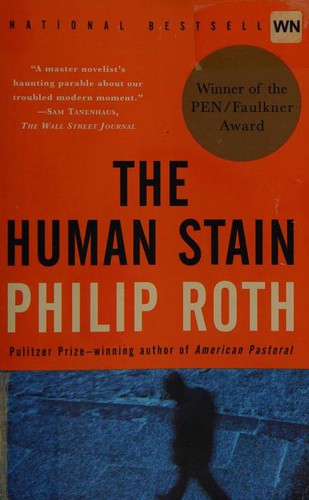 Philip Roth: The human stain (2001, Vintage International)