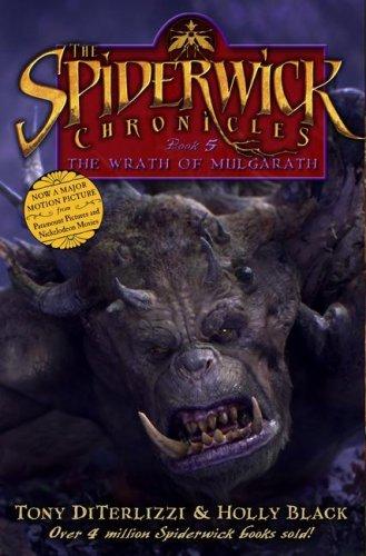 Holly Black: The Wrath of Mulgarath (2008, Simon & Schuster Children's Publishing)