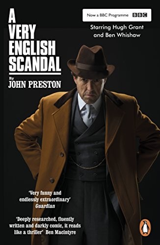 John Preston: A Very English Scandal (Paperback, 2018, Penguin Books)