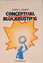 Adams, James L.: Conceptual blockbusting (Paperback, 1986, Addison-Wesley)