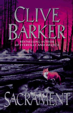 Clive Barker: Sacrament (1996, HarperCollins)