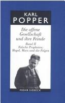 Hubert Kiesewetter, Karl Popper: Die offene Gesellschaft und ihre Feinde 2. Falsche Propheten Hegel, Marx und die Folgen. (Hardcover, 2003, Mohr)