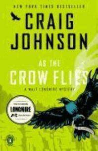 Craig Johnson: As the Crow Flies