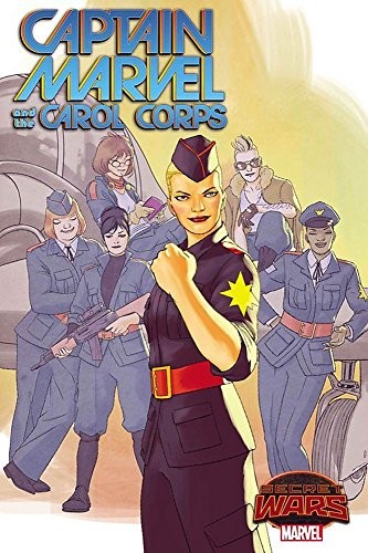 Kelly Thompson, David Lopez, Kelly Sue Deconnick: Captain Marvel & the Carol Corps (Paperback, 2015, Marvel)