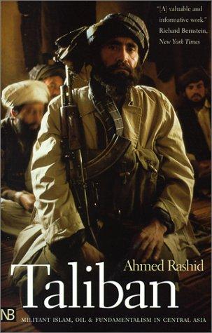 Ahmed Rashid: Taliban (2001, Yale Nota Bene)