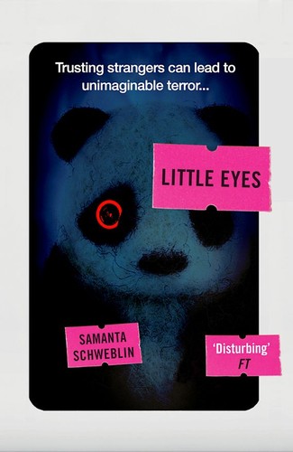 Samanta Schweblin: Little Eyes (Paperback, 2021, Oneworld Publications)