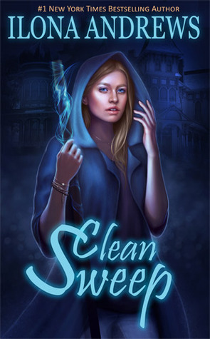 Ilona Andrews: Clean sweep (2013)