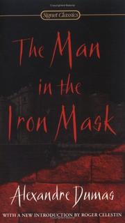 Alexandre Dumas: The Man in the Iron Mask (Signet Classics) (2006, Signet Classics)