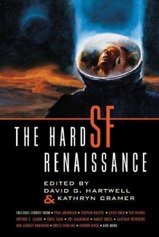 Kathryn Cramer, David G. Hartwell: The hard SF renaissance (2003, Orb)