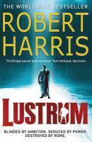 Robert Harris: Lustrum (2009)