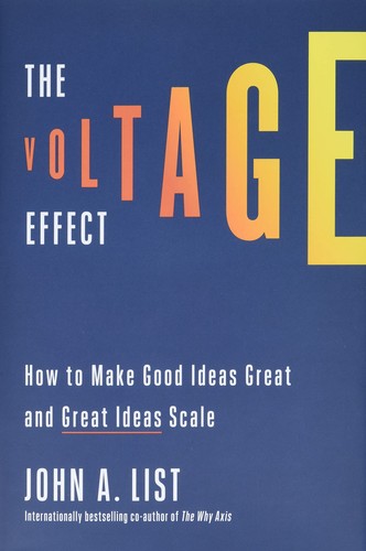 John A. List: Voltage Effect (2022, Crown/Archetype)