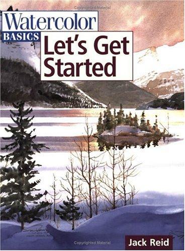 Jack Reid: Watercolor basics. (1998, North Light Books)