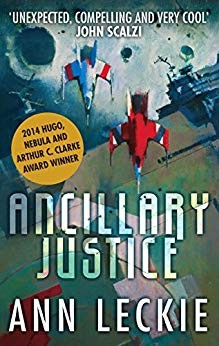 Ann Leckie: Ancillary Justice (EBook, 2013, Orbit)