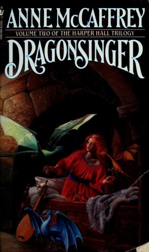 Anne McCaffrey: Dragonsinger. (1986, Bantam Books)