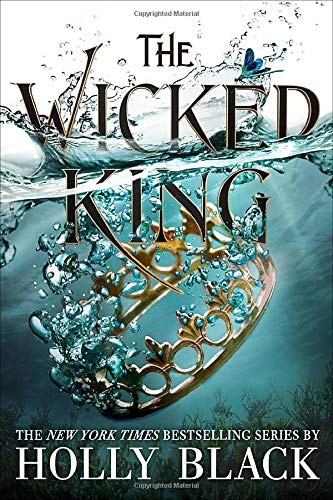 Holly Black: The Wicked King (Paperback, 2020, Little, Brown Books for Young Readers)