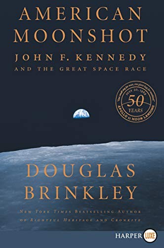 Douglas Brinkley: American Moonshot (Paperback, 2019, HarperLuxe)