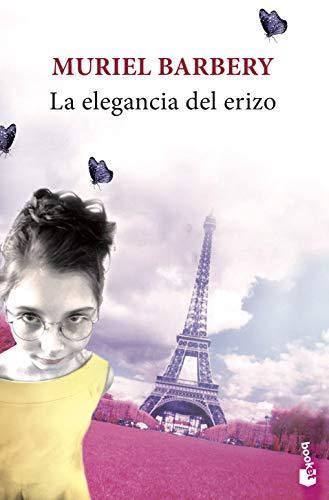 Muriel Barbery: La elegancia del erizo (Spanish language, 2012)