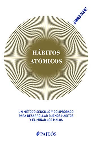 James Clear: Hábitos atómicos (Paperback, 2019, Planeta Publishing)