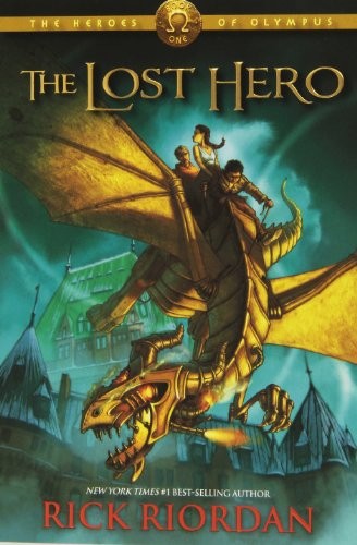 Rick Riordan: The Lost Hero (Heroes of Olympus, Book 1) (2012, Disney-Hyperion)