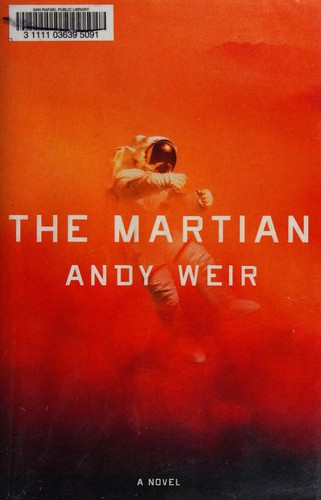 The Martian (Hardcover, 2014, Crown Publishers)