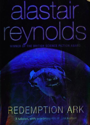 Alastair Reynolds: Redemption Ark (Paperback, 2003, Gollancz)