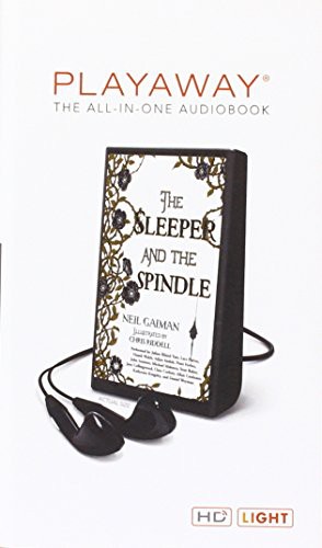 Chris Riddell, Neil Gaiman: The Sleeper and the Spindle (EBook, 2015, Harperaudio)