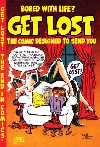 Ross Andru, Mike Esposito: Andru And Esposito's Get Lost! (Paperback, 2008, Hermes Press)