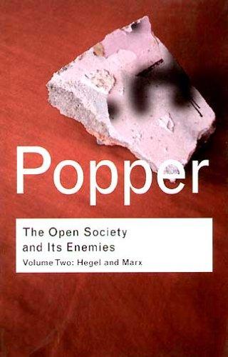 Karl Popper: The Open Society and its Enemies: Volume II: The High Tide of Prophecy (1968, Routledge)