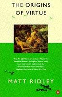 Matt Ridley: The Origins of Virtue (1997, Penguin Books Ltd)