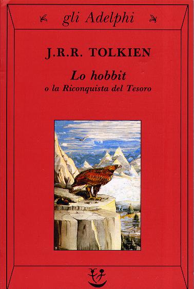 J.R.R. Tolkien: Lo hobbit (Paperback, Italiano language, 1988, Gli Adelphi)