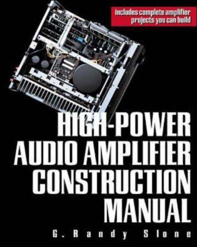 High-Power Audio Amplifier Construction Manual (1999)