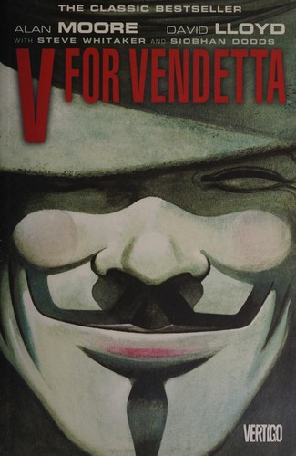 Alan Moore: V for vendetta (2009, Vertigo, DC Comics)