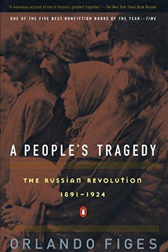 Orlando Figes: A People's Tragedy (1998, Penguin Books)