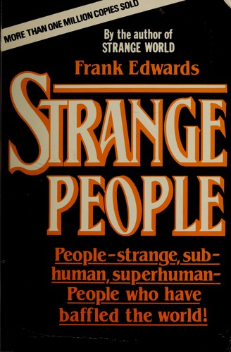 Frank Edwards: Strange People (Paperback, 1986, Lyle Stuart)