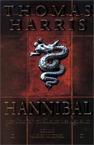 Thomas Harris: Hannibal (French Language Version) (Paperback, French language, 2000, French & European Pubns)