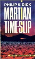 Philip K. Dick: Martian time-slip. (1990, Gollancz)